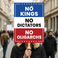 No Kings, No Dictators Protest Sign, Anti-Trump Resistance, Political Activist Poster