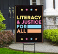 Literacy and Justice for All Protect Democracy Yard Sign, Resist Hate, Anti-Trump, Resist Racism, Resist Fascism Sign with Metal H-Stake