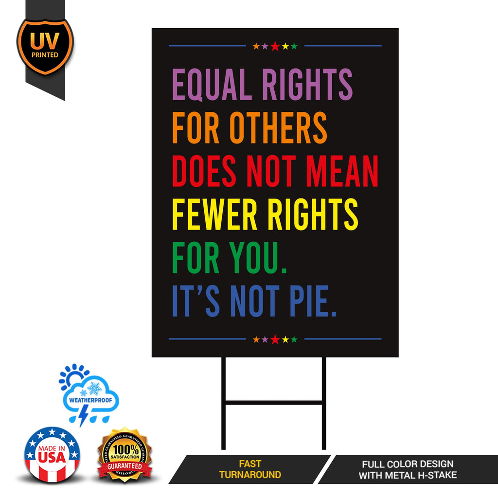 Equal Rights, No Kings In America Yard Sign - Resist Hate Lawn Sign, Anti-Trump Sign