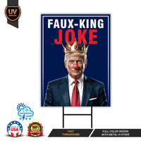 Faux King Joke, No Kings In America Yard Sign, Resist Hate Lawn Sign, Anti-Trump