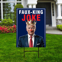Faux King Joke, No Kings In America Yard Sign, Resist Hate Lawn Sign, Anti-Trump