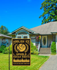 Abolish ICE Garden Flag, Double Sided, Keep the Immigrants, Deport the Racists Flag