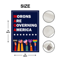 Morons Are Governing America Garden Flag, Double Sided, Resist Hate Flag, Anti-Trump Flag