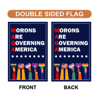 Morons Are Governing America Garden Flag, Double Sided, Resist Hate Flag, Anti-Trump Flag