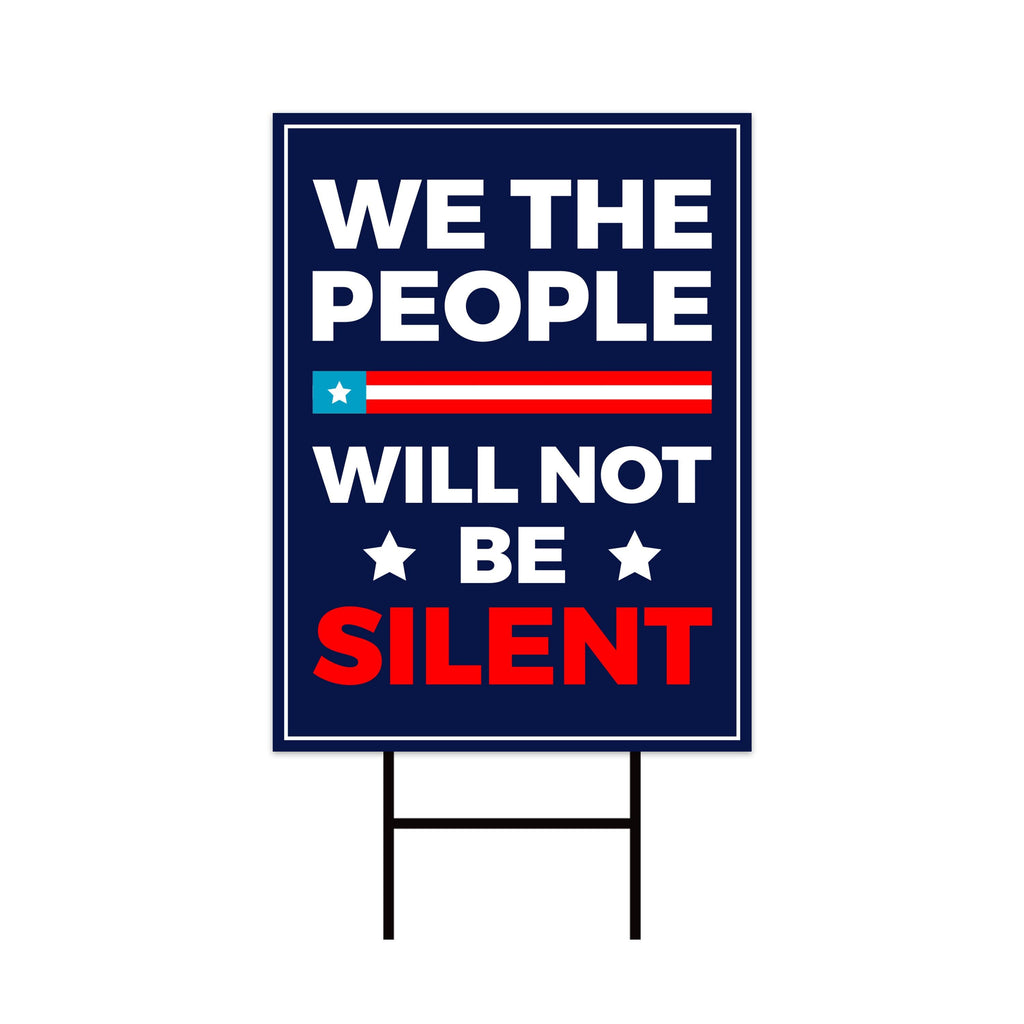We the People Yard Sign - Resist Hate Lawn Sign, Anti-Trump Sign