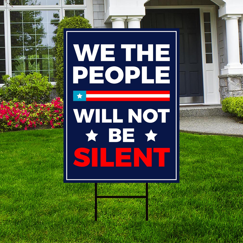 We the People Yard Sign - Resist Hate Lawn Sign, Anti-Trump Sign