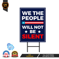 We the People Yard Sign - Resist Hate Lawn Sign, Anti-Trump Sign