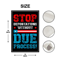 Stop Deportations Without Due Process Garden Flag, Double Sided, Resist Hate Flag