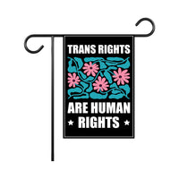 Trans Rights Are Human Rights Protest Garden Flag, Double Sided
