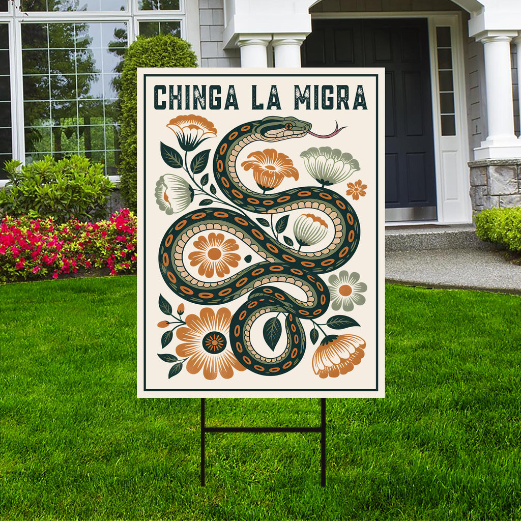 Immigrant Rights Chinga La Migra Yard Sign - Resist Hate Lawn Sign, Anti-Trump, Resist Racism, Resist Fascism Sign with Metal H-Stake