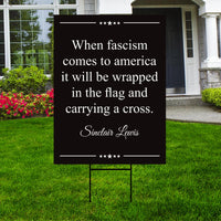 When Fascism Comes to America Protest Yard Sign - Anti-Trump, Resist Racism, Resist Fascism Sign with Metal H-Stake