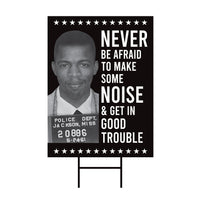 John Lewis Good Trouble Protest Yard Sign - Anti-Trump, Resist Racism, Resist Fascism Sign with Metal H-Stake