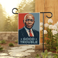 John Lewis Good Trouble Protest Garden Flag, Double Sided, Resist Hate, Anti-Trump, Resist Racism, Resist Fascism Flag