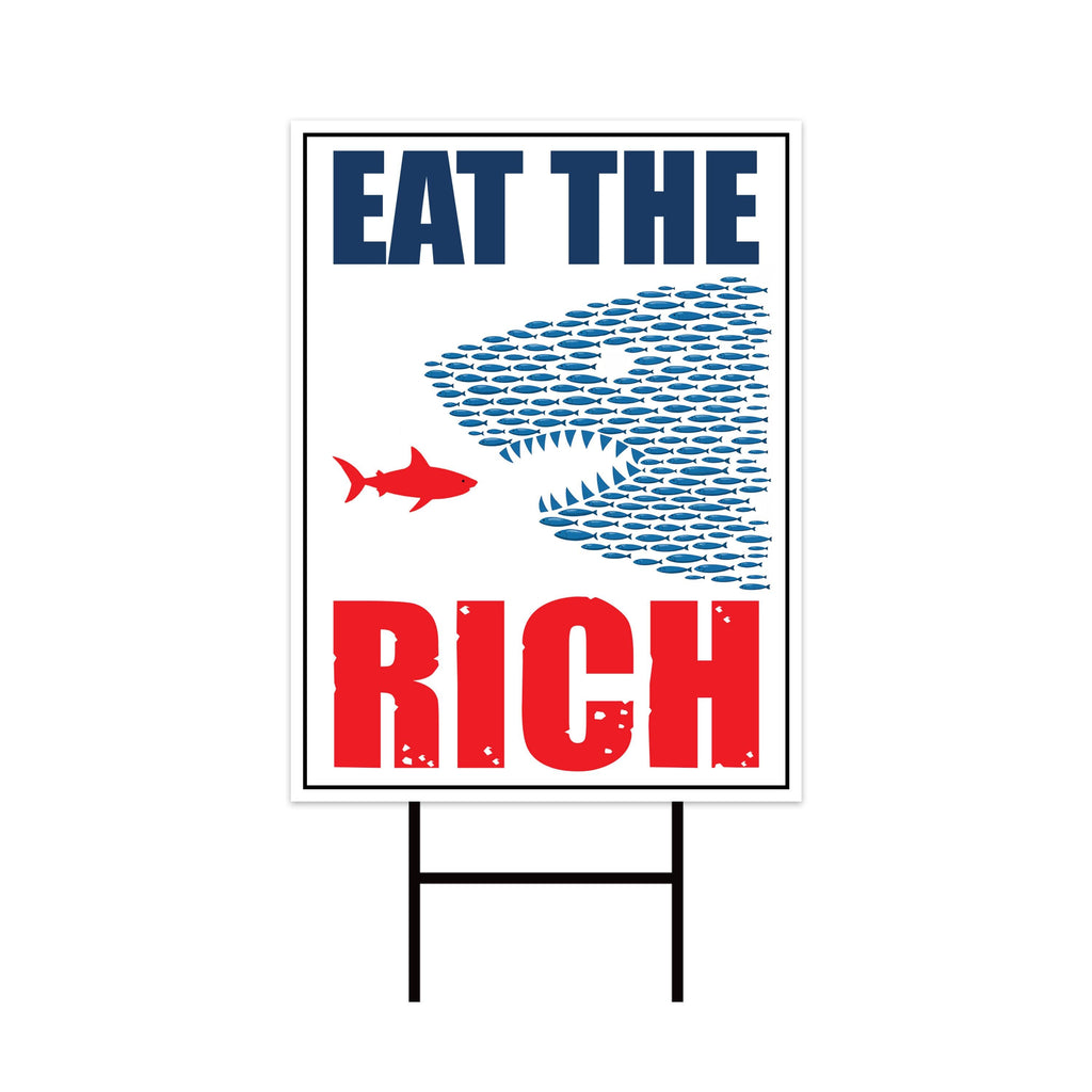 Eat the Rich, Tax The Rich Resist Protest Yard Sign, Resist Hate, Anti-Trump, Resist Racism, Resist Fascism Yard Sign with Metal H-Stake