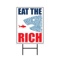 Eat the Rich, Tax The Rich Resist Protest Yard Sign, Resist Hate, Anti-Trump, Resist Racism, Resist Fascism Yard Sign with Metal H-Stake