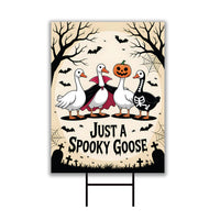 Just a Spooky Goose Halloween Yard Sign - Funny Halloween Goose Lawn Sign, Goose in Halloween Costumes, Spooky Goose Sign with Metal H-Stake