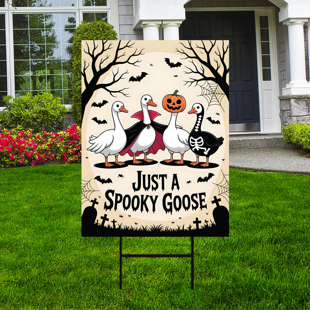 Just a Spooky Goose Halloween Yard Sign - Funny Halloween Goose Lawn Sign, Goose in Halloween Costumes, Spooky Goose Sign with Metal H-Stake