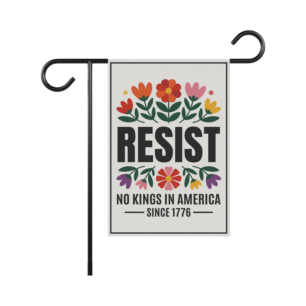 No Kings In America Protest Garden Flag, Double Sided, Resist Hate Flag, Anti-Trump Flag, Resist Racism Flag, Resist Fascism Flag