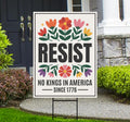 No Kings In America Protest Yard Sign - Resist Hate, Anti-Trump, Resist Racism, Resist Fascism, Resistance Sign with Metal H-Stake