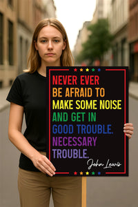 Good Trouble John Lewis Protest Sign, Anti-Trump Resistance, Political Activist Poster, Rally Sign, Resist Fascism Protest Poster