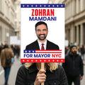 Zohran Mamdani For New York City Mayor 2025 Election Sign, NYC’s Mayor, Political Campaign Sign, Mayor Election 2025 Race Poster Sign