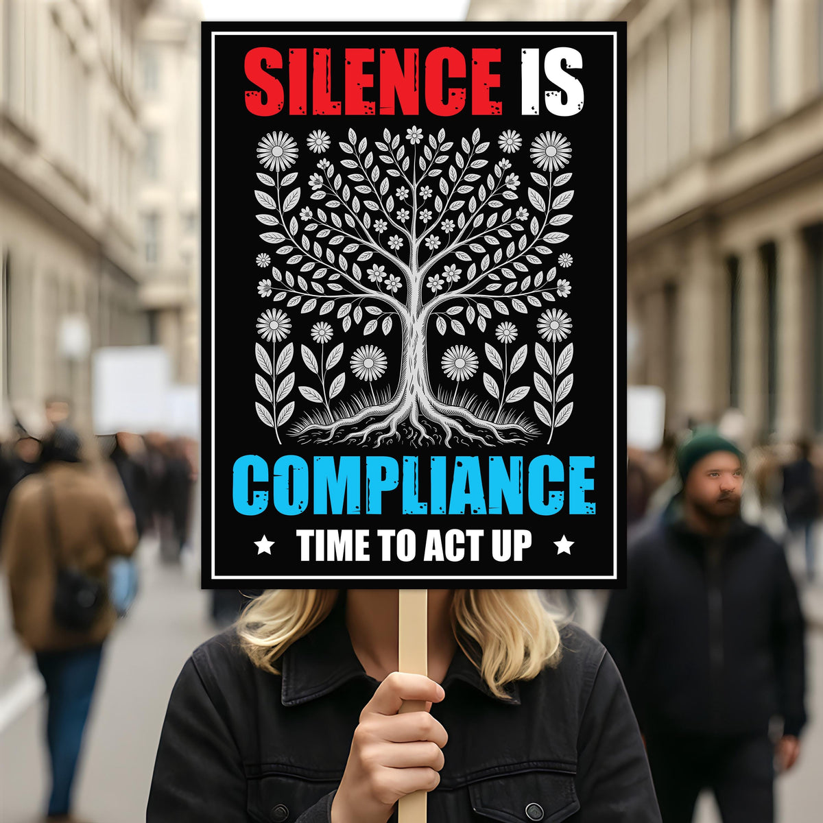Silence is Compliance Resist Protest Sign, Anti-Trump, Political Activ ...