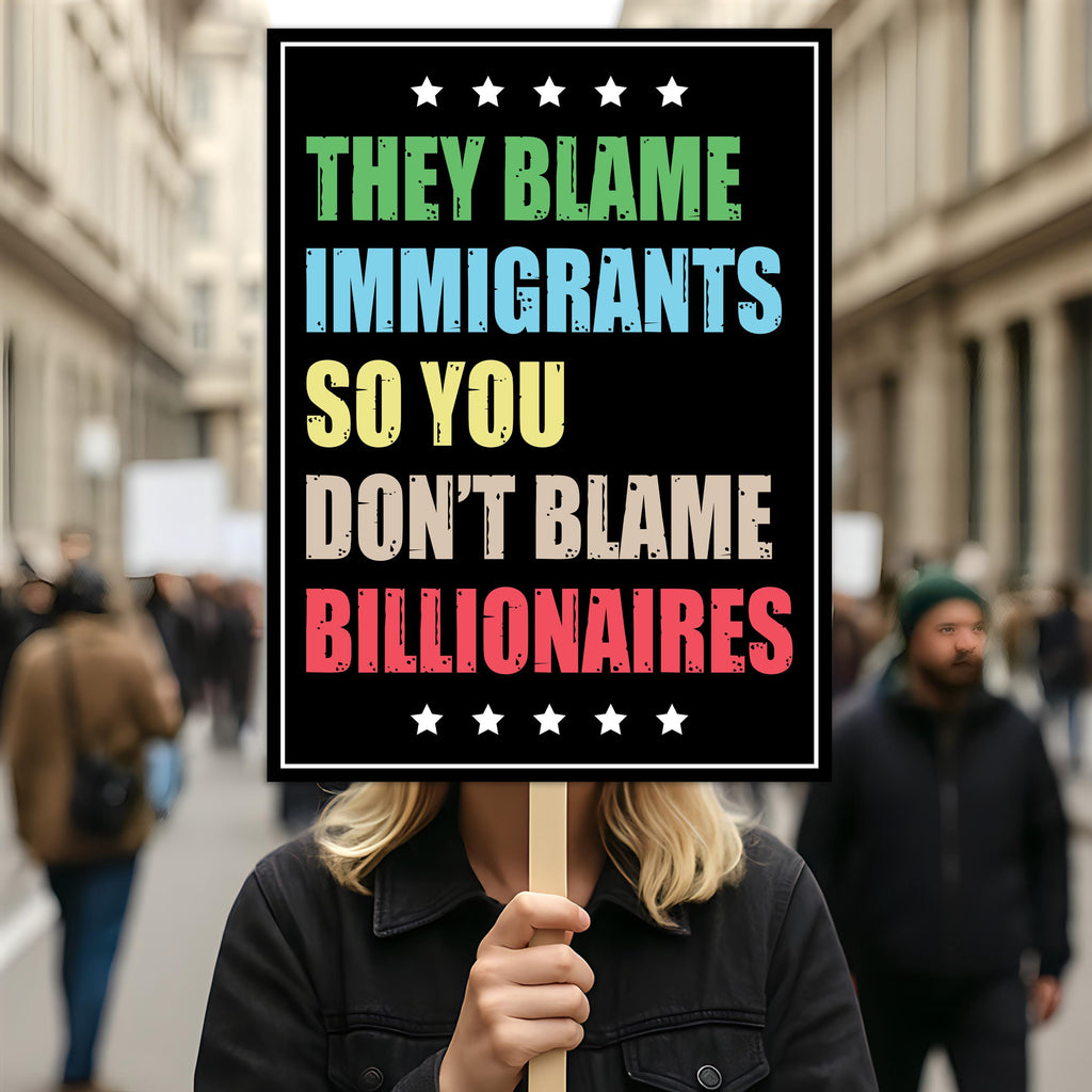Immigrants Make America Great Protest Sign, Anti-Trump, Political Activist Rally Sign, Resist Racism, Resist Fascism Protest Poster