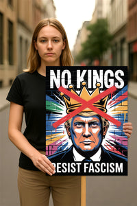 No Kings in America Protect Democracy Protest Sign, Anti-Trump, Political Activist Rally Sign, Resist Racism, Resist Fascism Poster