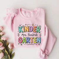 Personalized Kindergarten Teacher Sweatshirt
