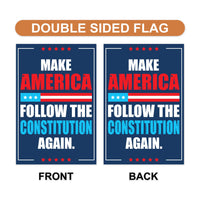 Make America Follow the Constitution Again Garden Flag, Double Sided, Resist Hate, Anti-Trump, Resist Racism Flag, Resist Fascism Flag