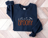 Feeling Spooky Embroidered Sweatshirt, Halloween Season Hoodie, Cute Spooky Shirt, Fall Long Sleeve Shirt, Fun Gift for Halloween Lover
