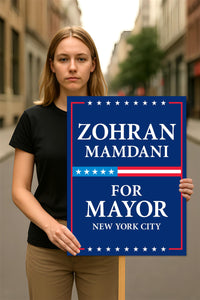 Zohran Mamdani For New York City Mayor 2025 Election Sign, NYC’s Mayor, Political Campaign Sign, Mayor Election 2025 Race Poster Sign