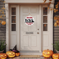 Horror Welcome You Should Leave Sign 12", Halloween Scary Front Door Hanger, Farmhouse Porch Wall Decor with Creepy Characters