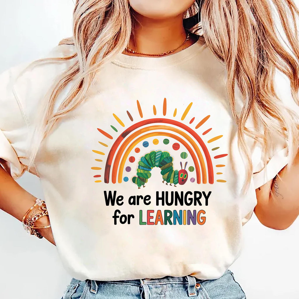 We Are Hungry For Learning Short Sleeve T-Shirt