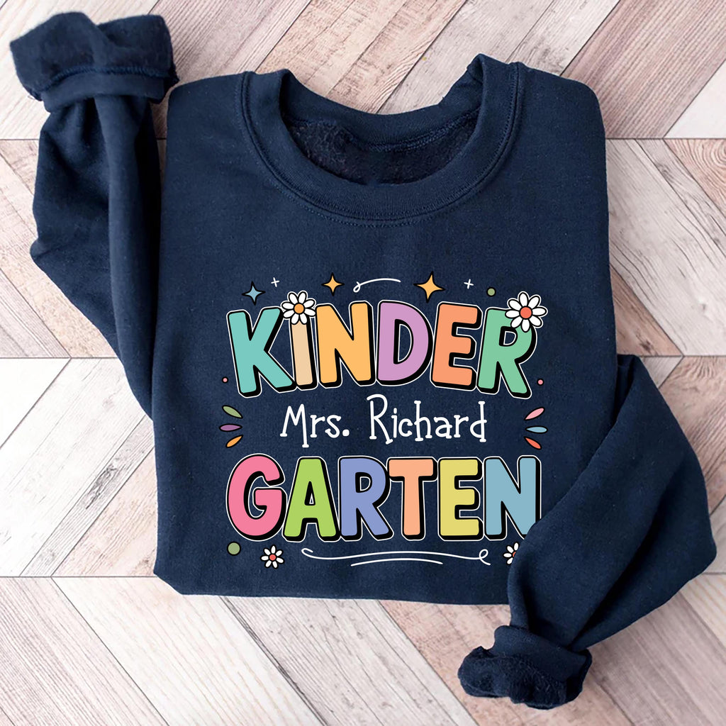 Personalized Kindergarten Teacher Sweatshirt