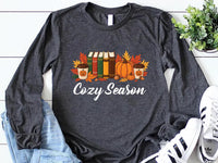 Cozy Season Fall Long Sleeve Shirt, Cute Autumn Crewneck Tee, Cozy Fall Graphic Shirt