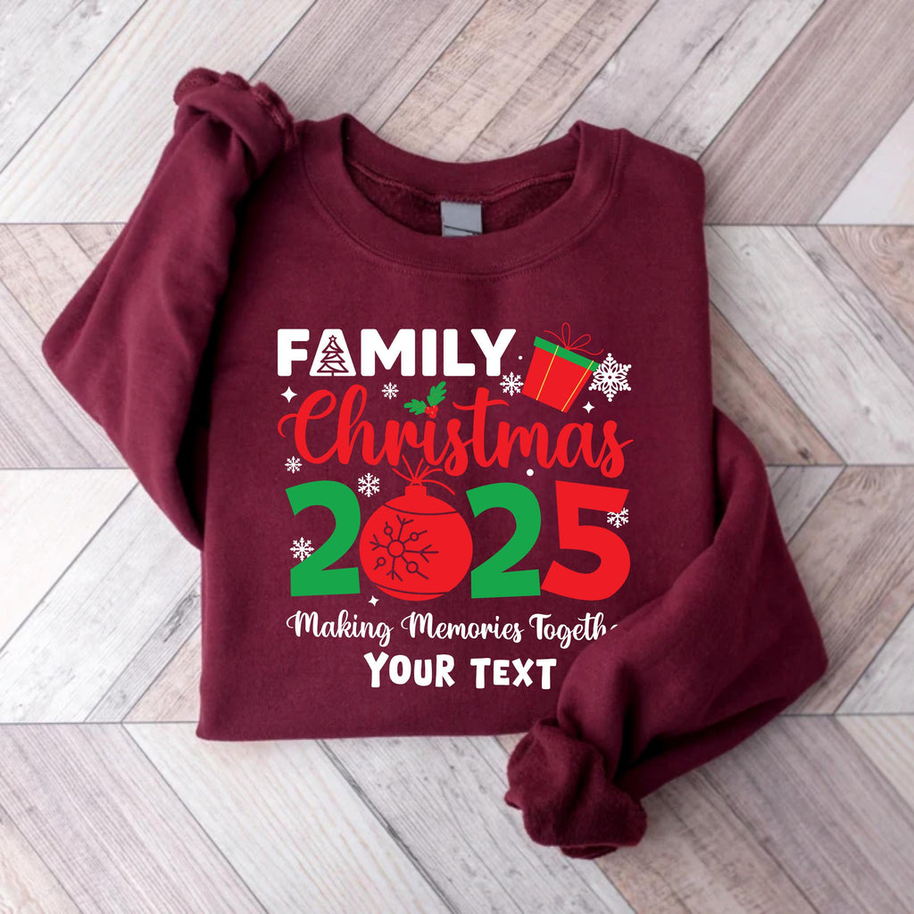 Family Christmas 2025 Making Memories Together Sweatshirt, Christmas Family Shirt, Christmas Group Sweatshirt