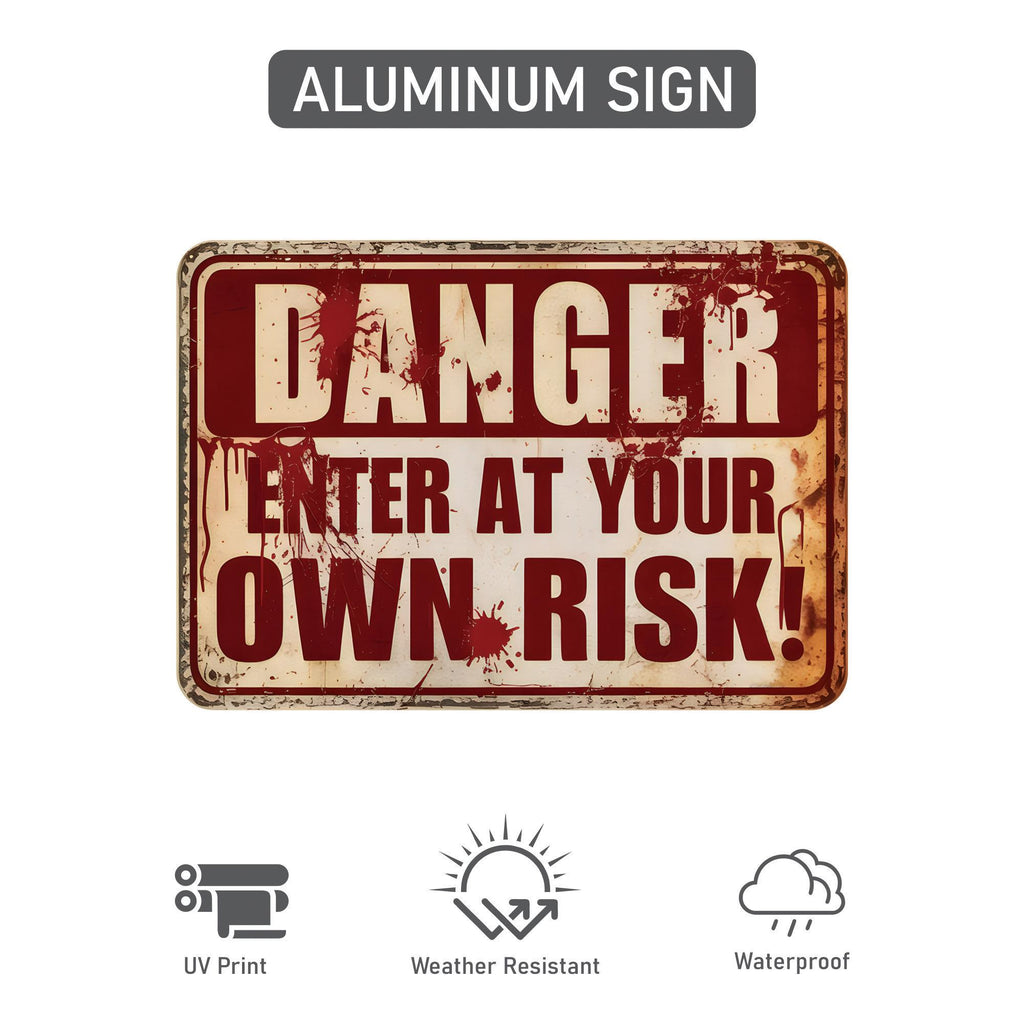 Halloween Enter at Your Own Risk Yard Sign with 16" Stake, Scary Bloody Rust-Free Aluminum Horror Sign, Outdoor Haunted House Party Decor