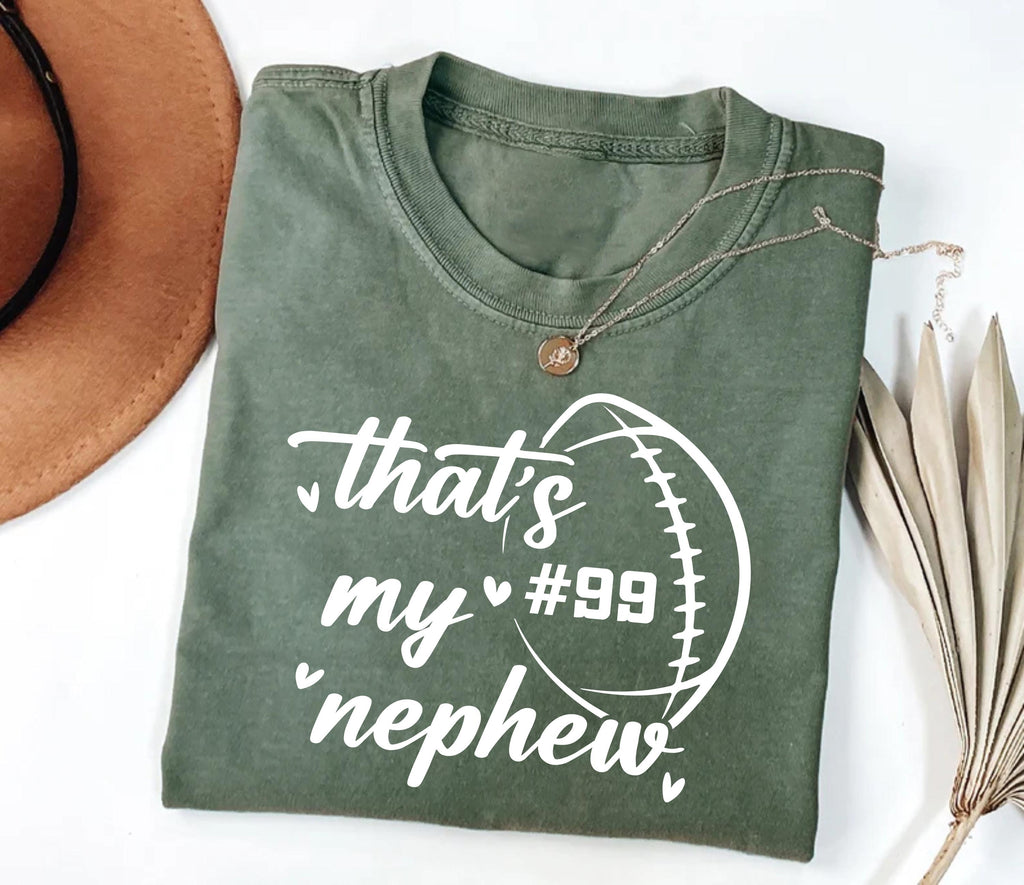Custom Football Shirt for Football Aunt, Football Aunt Shirt, That’s My Nephew Custom Tee