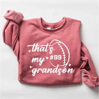 Custom Football Sweatshirt, That’s My Grandson Gift for Grandma Shirt, Personalized Football Season Grandma Sweatshirt