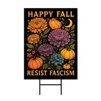 Anti-Trump Resist Fascism Halloween Fall Yard Sign - Resist Hate Lawn Sign, Anti-Trump Sign, Resist Racism Yard Sign with Metal H-Stake