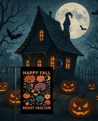 Resist Fascism Anti-Trump Halloween Garden Flag, Political Protest Flag, Resist Hate Flag, Anti-Trump Flag, Resist Racism Flag