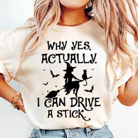 Yes I Can Drive A Stick Shirt, Halloween Women Shirt, Funny Halloween Tee