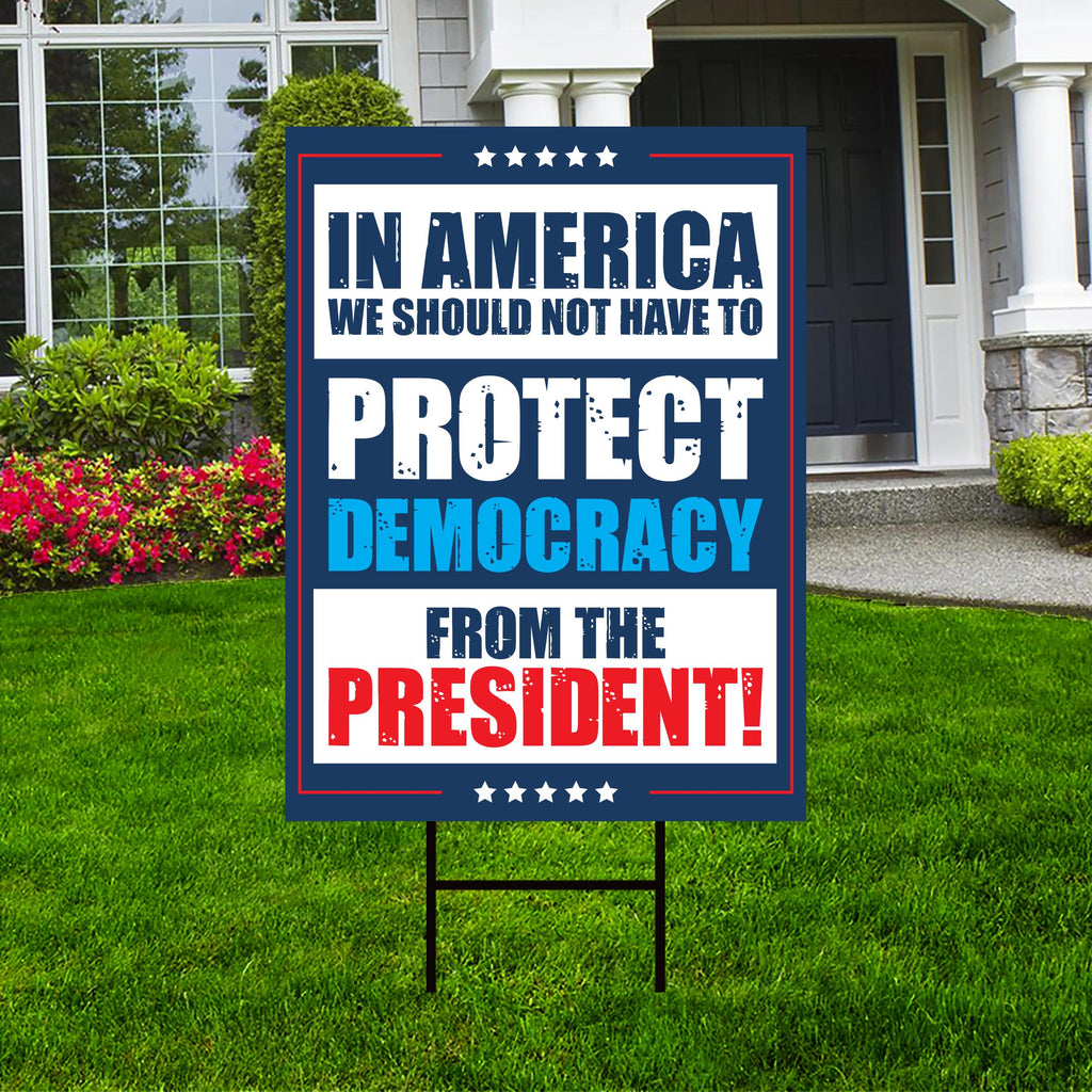 Protect Democracy Yard Sign - Resist Hate Lawn Sign, Anti-Trump Sign, Resist Racism, Resist Fascism Yard Sign with Metal H-Stake