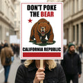 Don't Poke the Bear California, No Kings Protest Sign, Anti-Trump, Political Activist Poster, Rally Sign, Resist Fascism Protest Poster