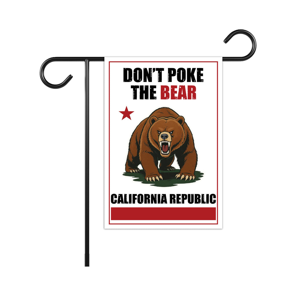 Don't Poke the Bear California Garden Flag, 12x18 Inch Double Sided, Anti-Trump Flag, Human Rights Flag, Anti Racism Flag, Anti Fascism Flag