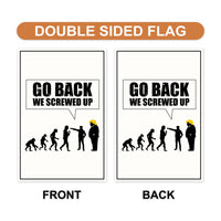 Go Back We Screwed Up Garden Flag, Anti-Trump Political Yard Flag, No Kings Rally Decor, Resist Fascism Outdoor Protest Statement Flag