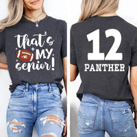 Personalized Senior 2025 Football Mom Shirt, Custom Name Number Football Shirt, Senior Name and Player Number Mom Unisex Tee, Front Back