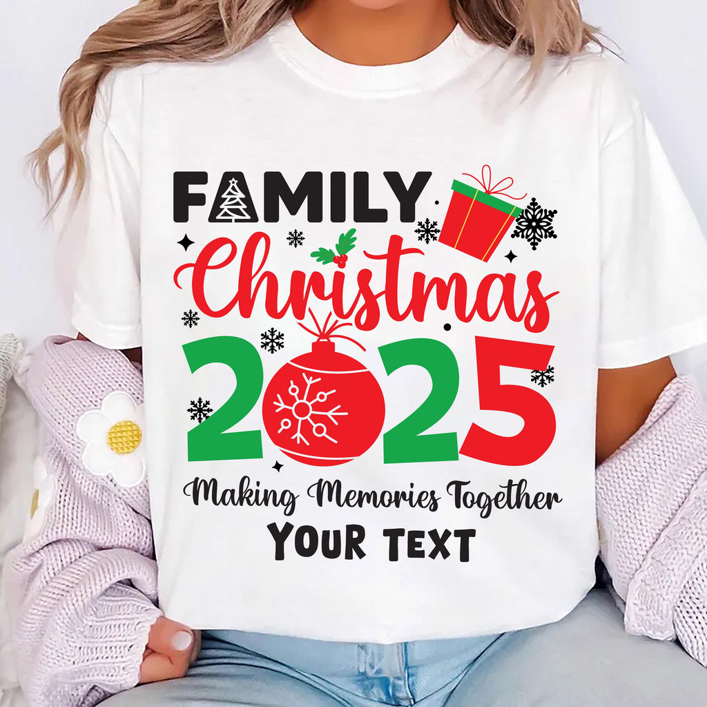 Family Christmas 2025 Making Memories Together Shirt, Christmas Family Shirt, Christmas Group Tee