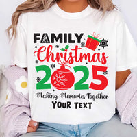 Family Christmas 2025 Making Memories Together Shirt, Christmas Family Shirt, Christmas Group Tee